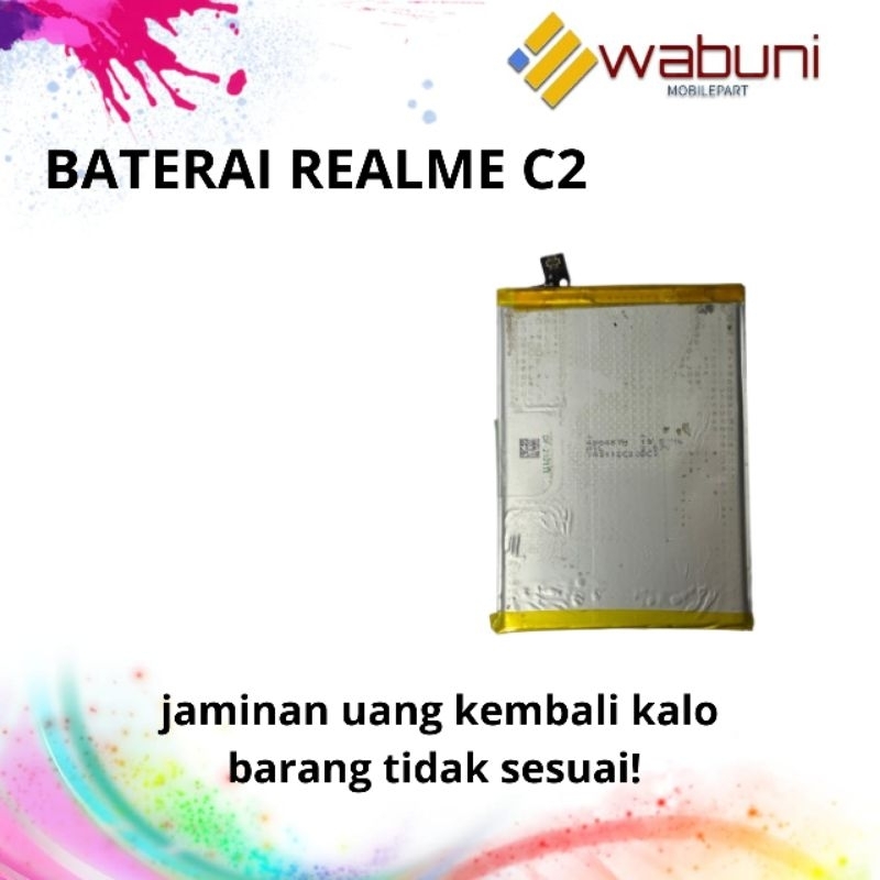 Wabunimobilepart Batrai / Batre / baterai REALME C2 ORI COPOTAN
