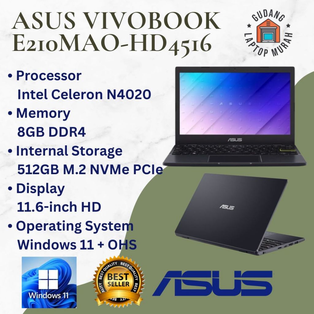 ASUS VIVOBOOK E210MAO-HD4516 | N4020/8GB/512GB/WIN 11/OHS/RESMI/BLACK