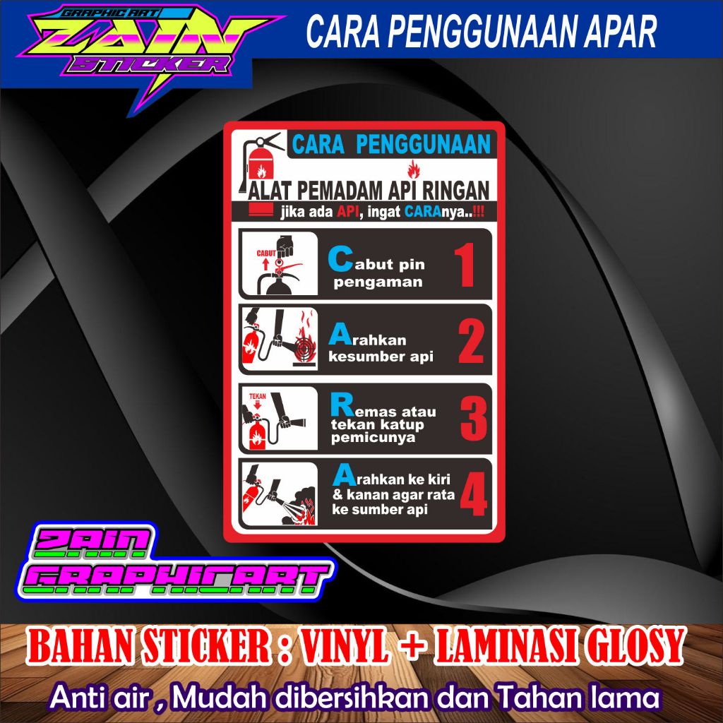 

stiker vinyl anti air CARA PENGGUNAAN ALAT PEMADAM API RINGAN / APAR laminasi glossy
