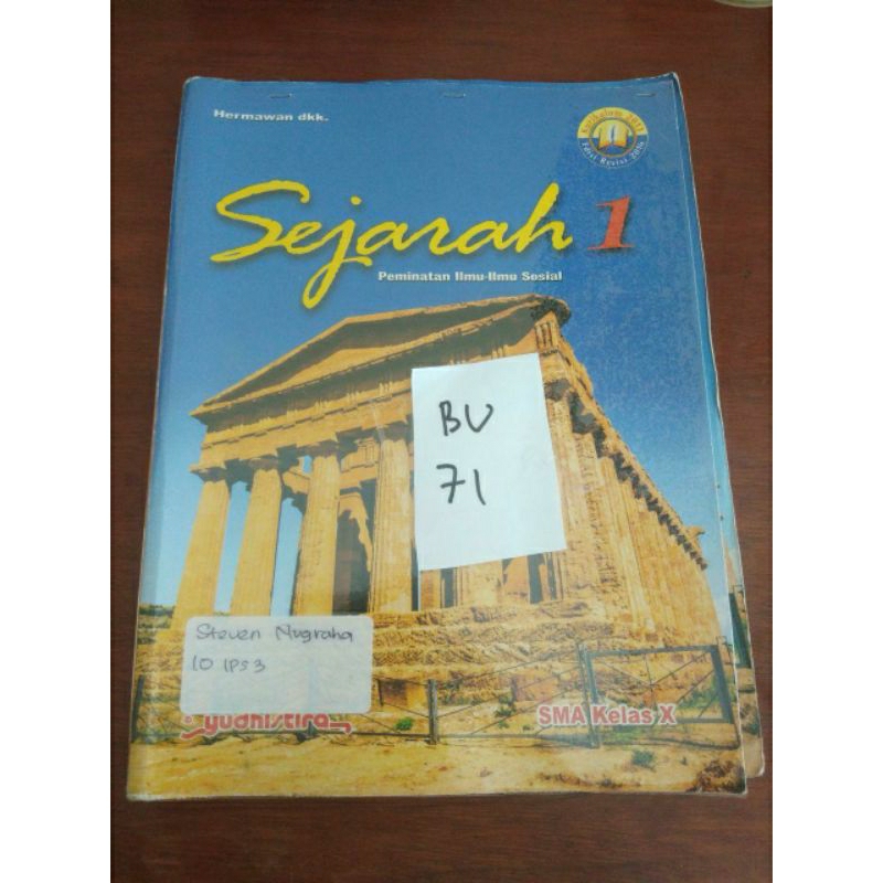 

SEJARAH 1 PEMINATAN ILMU-ILMU SOSIAL UNTUK SMA KELAS X (BU71)