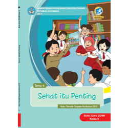Buku Tema 3 Kelas 5 SD Kurikulum 2013