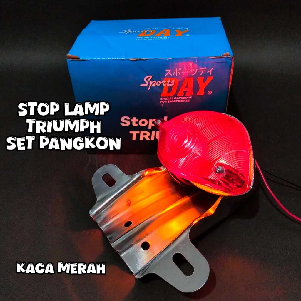 STOPLAMP CB TRIUMPH SET PANGKON SPORTS DAY LAMPU STOP TRIUMPH CB