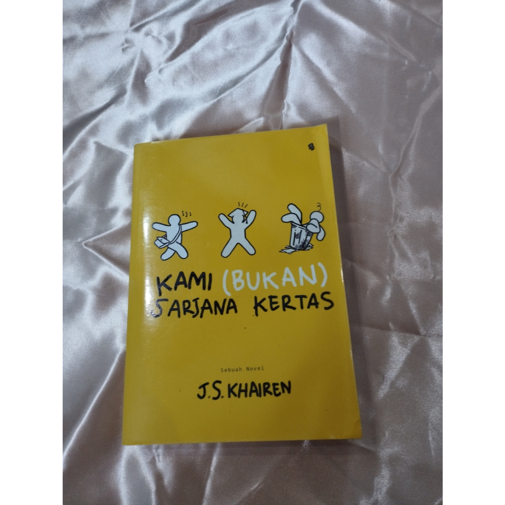 preloved | Kami Bukan Sarjana Kertas - JS Khairen