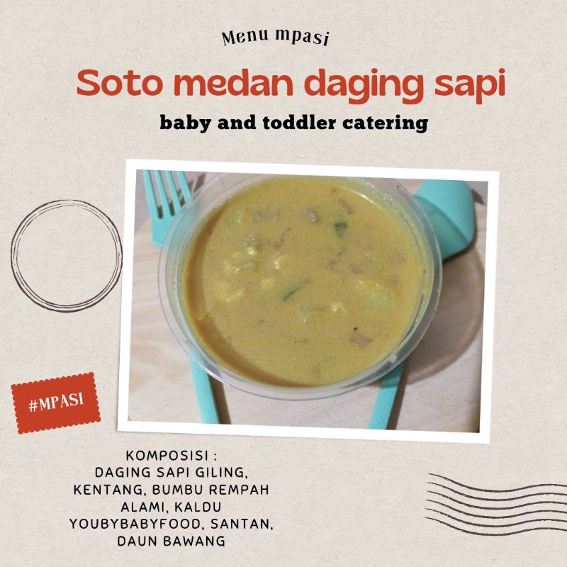 

soto medan daging sapi mpasi bayi frozen and toddler catering