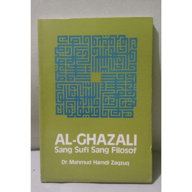 Buku Al - Ghazali / Sang Sufi Sang Filosof /Dr.Mahmud Hamdi Zaqzuq