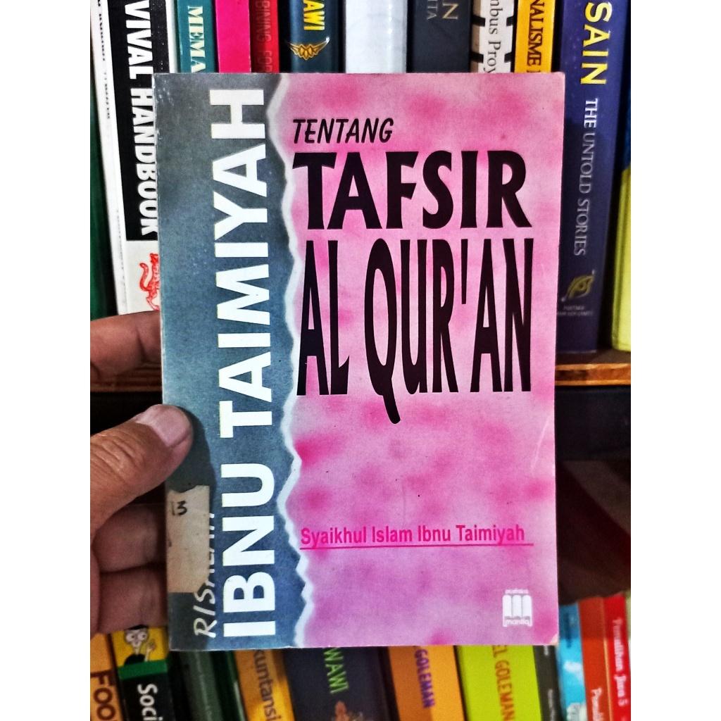 Risalah Ibnu Taimiyah Tentang Tafsir Al-Qur'an - Syaikhul Islam [Original]