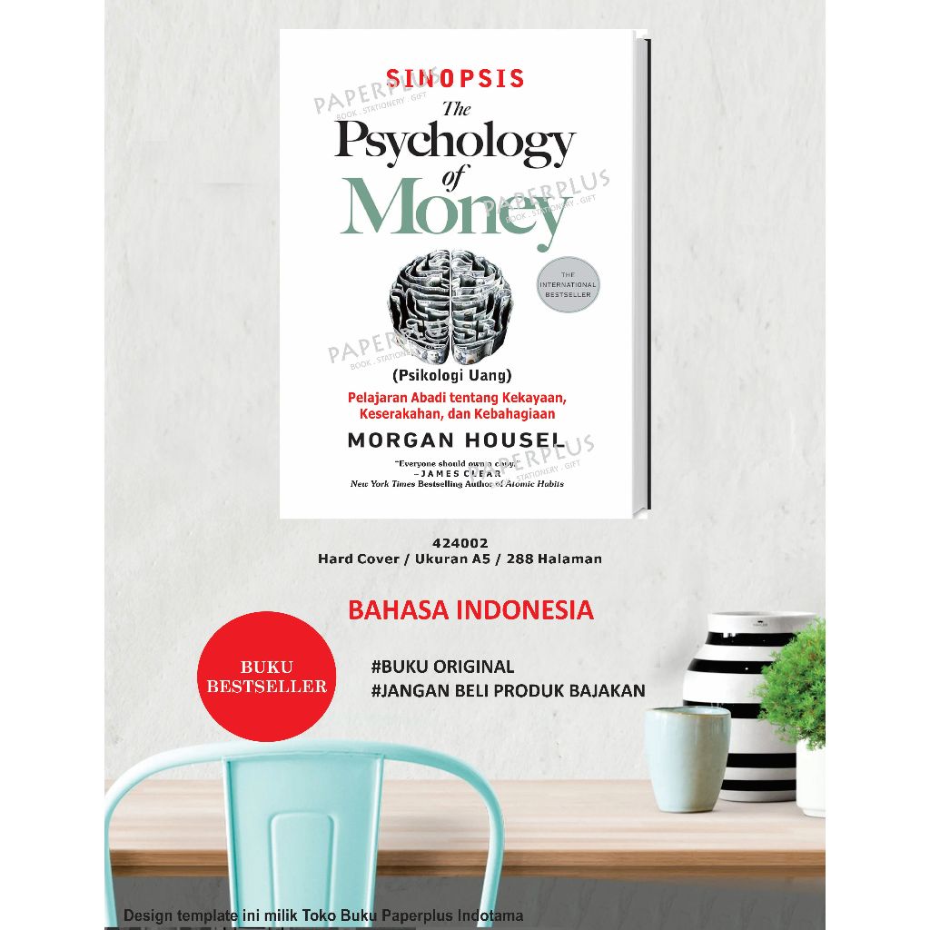 The Psychology of Money / Psikologi Uang / Morgan Housel / Buku Inspirasi / HC / Sinopsis / Pengemba