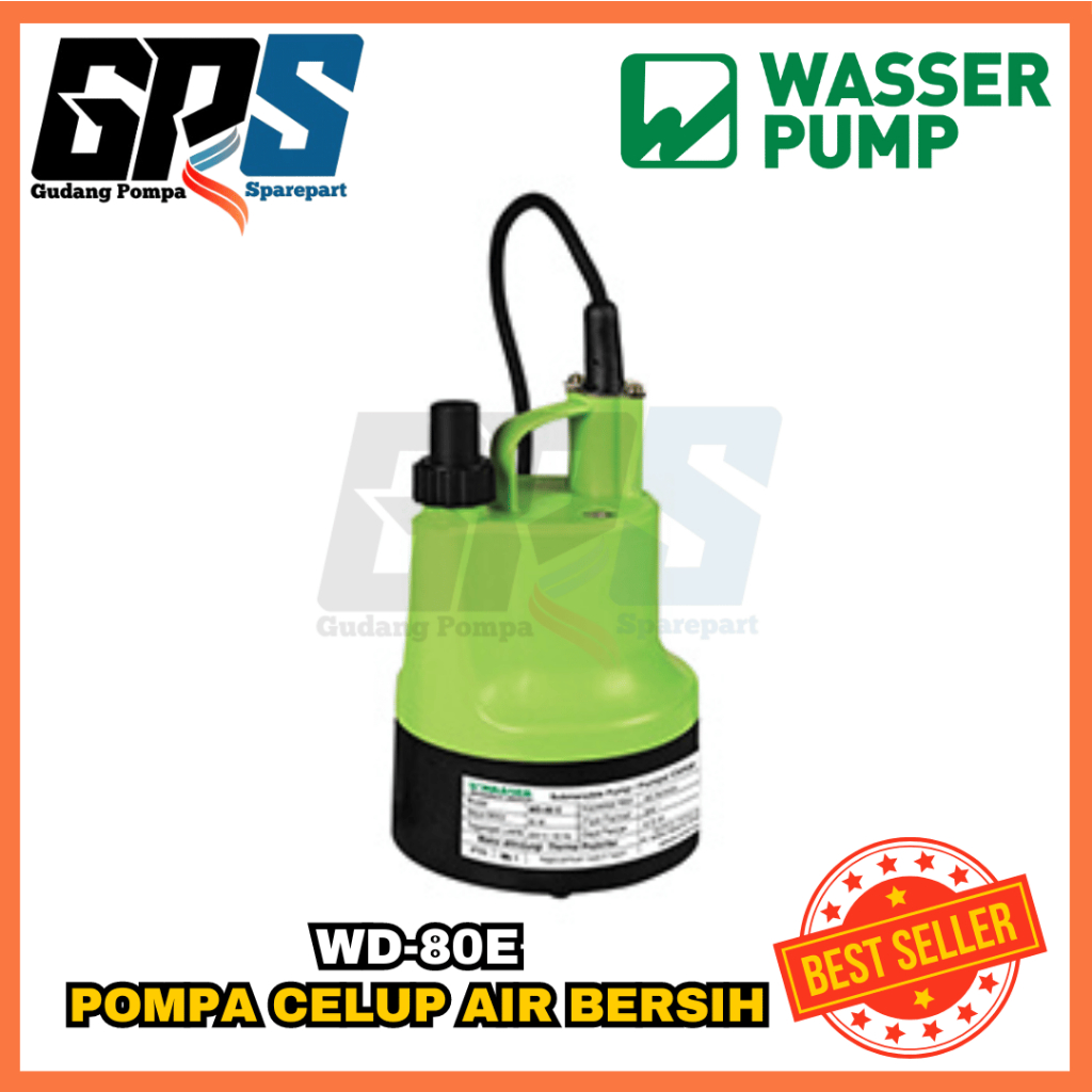 [POMPA CELUP] WASSER WD-80E POMPA CELUP AIR BERSIH