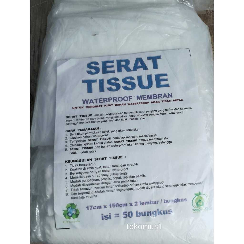 Serat Tisu/Kain Mat/Serat Fiber /Mat Tissue Waterproof Membran 17cm x 150cm (2 lembar)