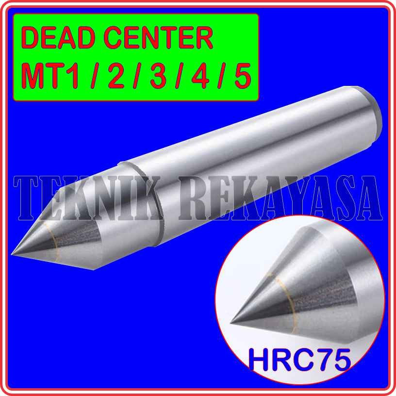 DEAD CENTER / CENTER BUBUT MATI / CENTER BUBUT MT1 / MT2 / MT3 / MT4 / MT5 - MT1