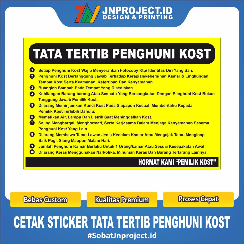 

STIKER TATA TERTIB ATURAN KOST MURAH | JNPROJECT.ID