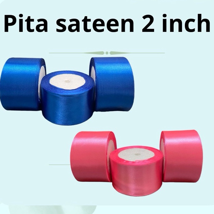 

NEW PRODUCT PITA SATIN 5 CM PITA SATIN 2 INCH PITA KADO 2 YARDS