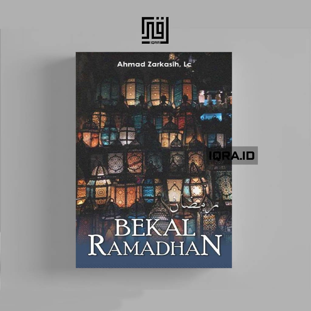 

[0730] Bekal Ramadhan - Ahmad Zarkasih