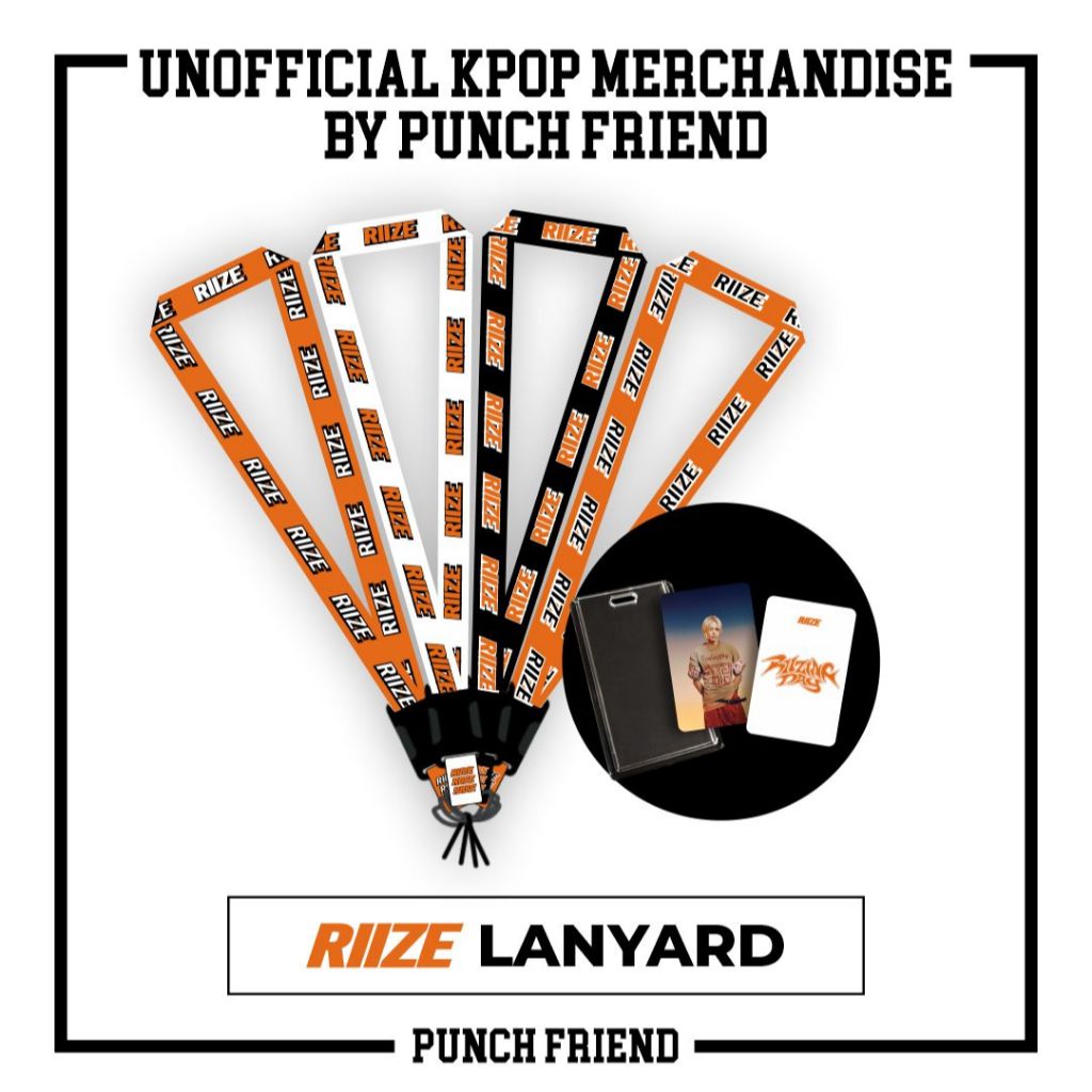 

RIIZE LANYARD FREE CAHOL+UNOFF PC MERCH BY PUNCH