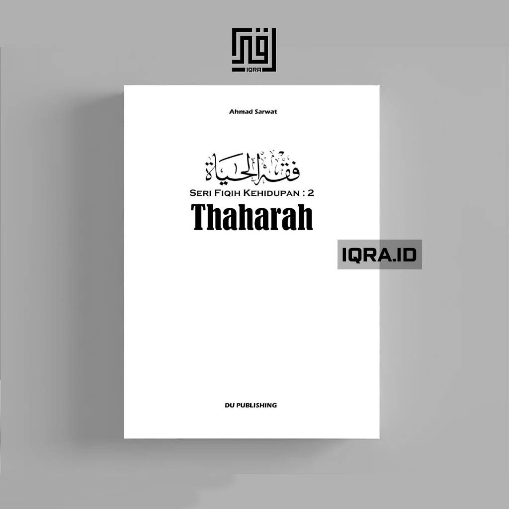 

[0738] Seri Fiqih Kehidupan Vol.2 (Thaharah) - Ahmad Sarwat