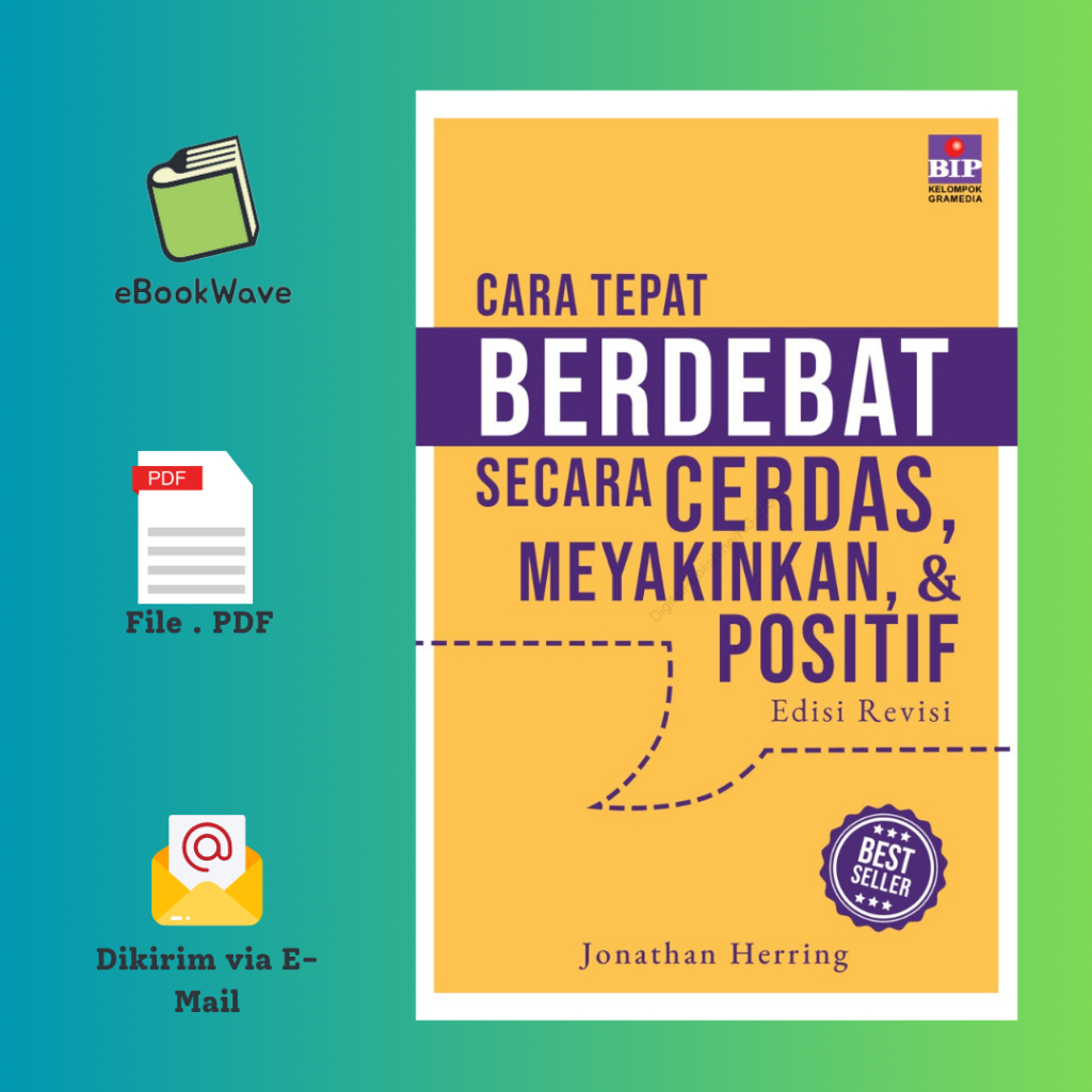 

Cara Tepat Berdebat Secara Cerdas Meyakinkan Dan Positif Book BEST SELLER (Bahasa Indonesia)