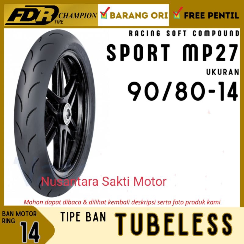 ( Sport MP27 Ring 14 ) Ban Luar Motor FDR MP 27 TUBLESS TL 90/80 - 14 ban Luar donat balap