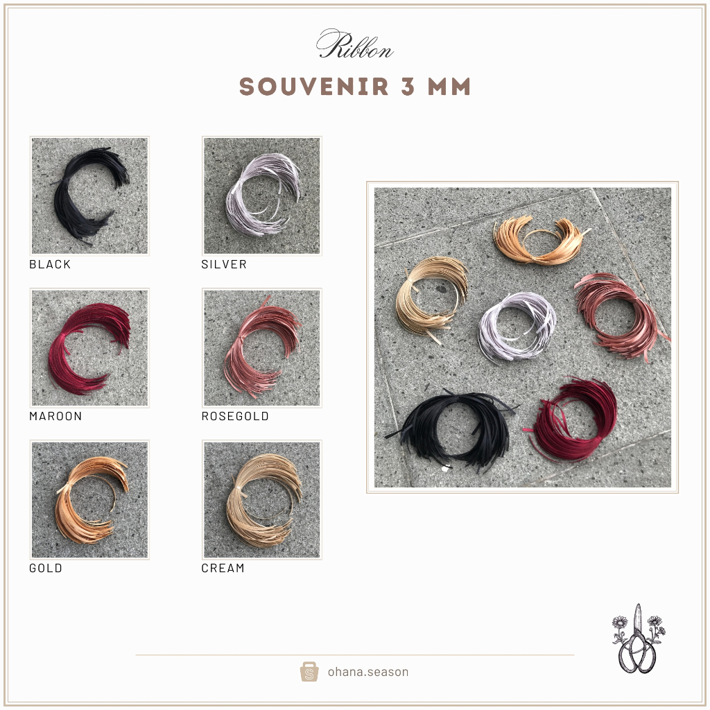 

(100 PCS) Ohana Season Ribbon | Pita Satin Souvenir 3 mm (20 cm)