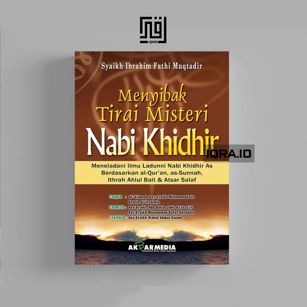 

[0956] Menyibak tirai Misteri Nabi Khidhir - Syaikh Ibrahim Fathi Muqtadir
