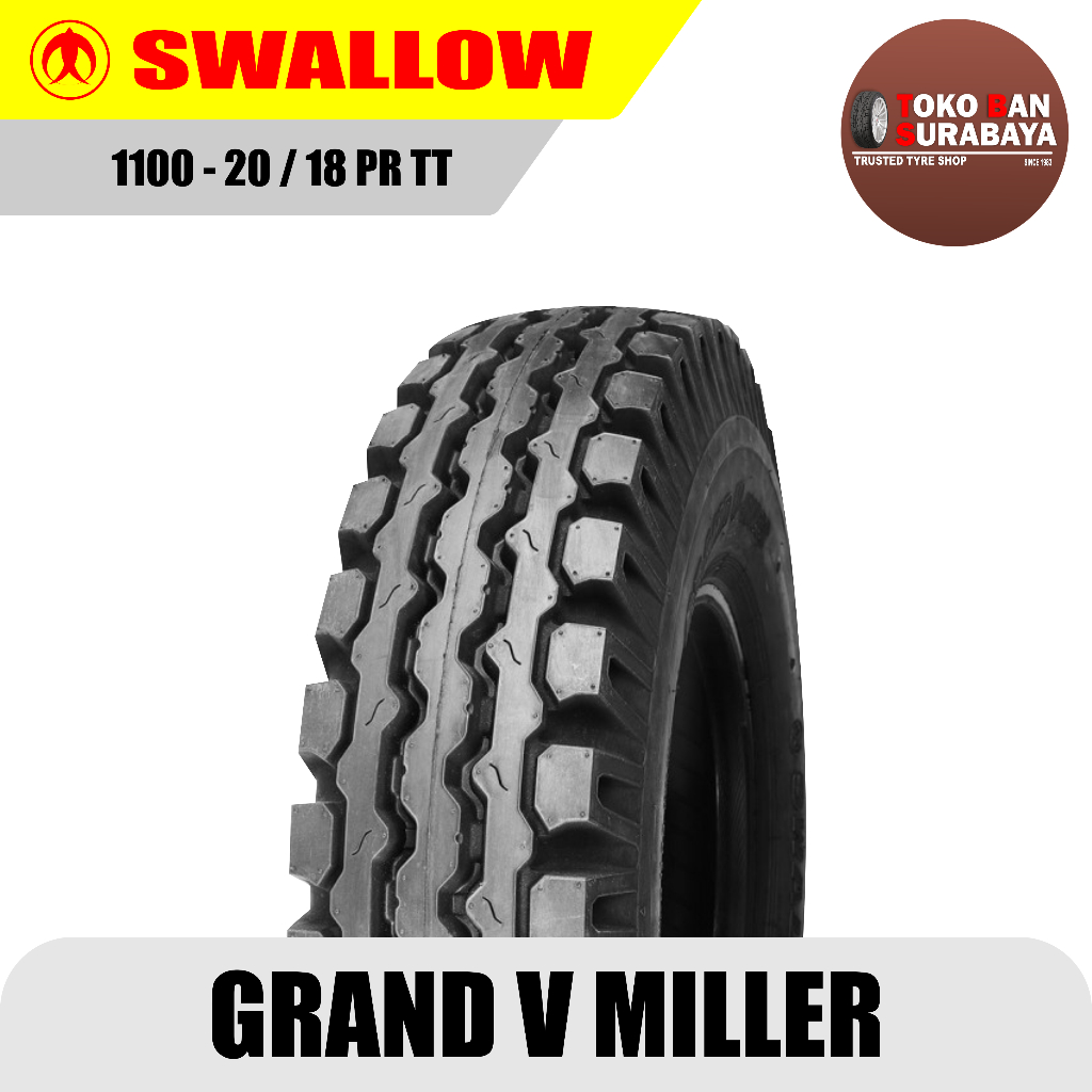 Ban truk SWALLOW 1100 - 20 / 18 PR GRAND V MILLER 1100/20 1100R20 1100-20 18PR