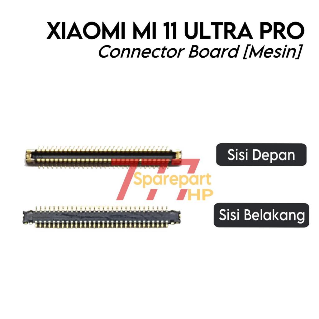 Konektor Board (Mesin) Xiaomi MI 11 Ultra Pro - Flexible Flexibel Fleksibel Fleksible Connector Cone