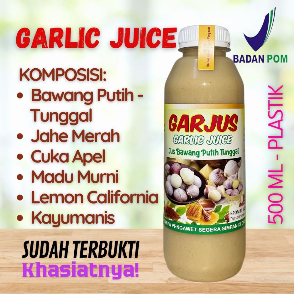

BPOM Garjus Garlic Juice 500ML - Jus Bawang Putih Tunggal, Jahe Merah, Lemon California, Cuka Apel, Madu, Kayumanis, Darah tinggi, asam urat, kolesterol, vertigo