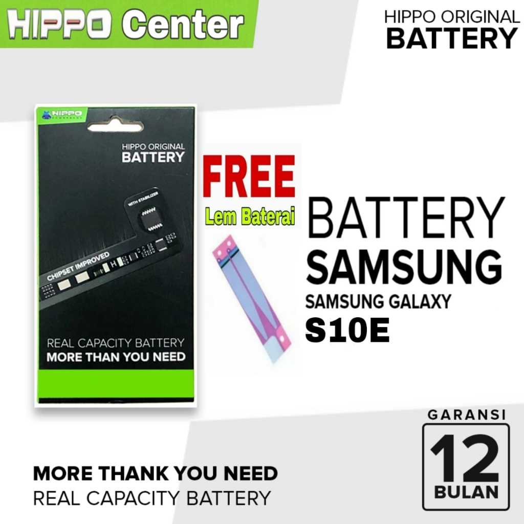 Baterai Hippo SAMSUNG GALAXY S10E Battery Samsung S10 E S10E / G970