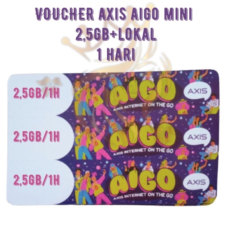 VOUCHER AXIS AIGO MINI 2,5GB+LOKAL  1 HARI