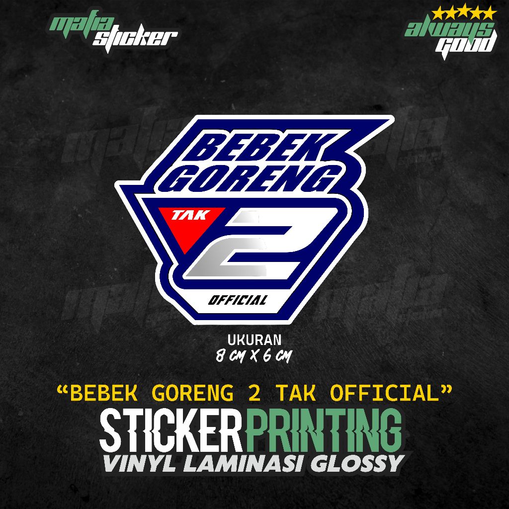 STICKER/STIKER PRINT BEBEK GORENG 2 TAK OFFICIAL