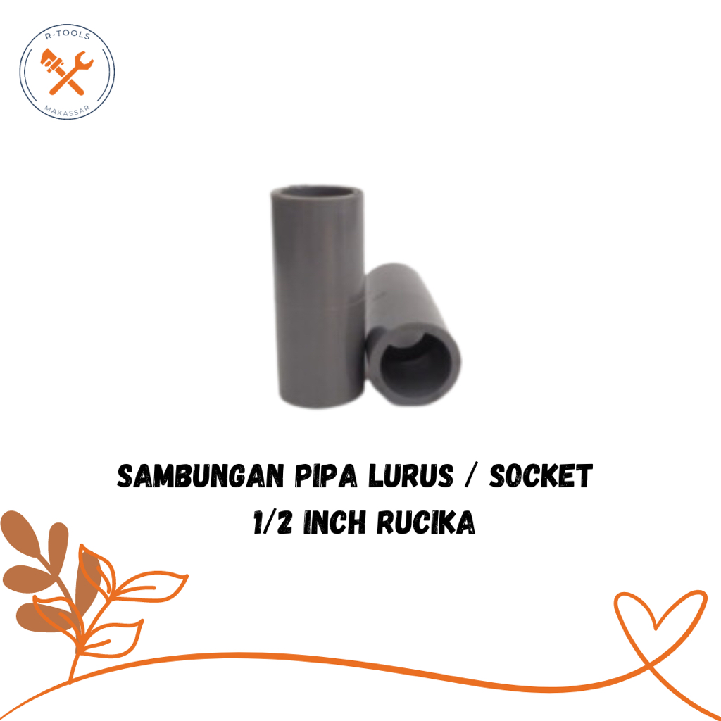 Sambungan Pipa Lurus (Socket) RUCIKA AW | 1/2 Inch