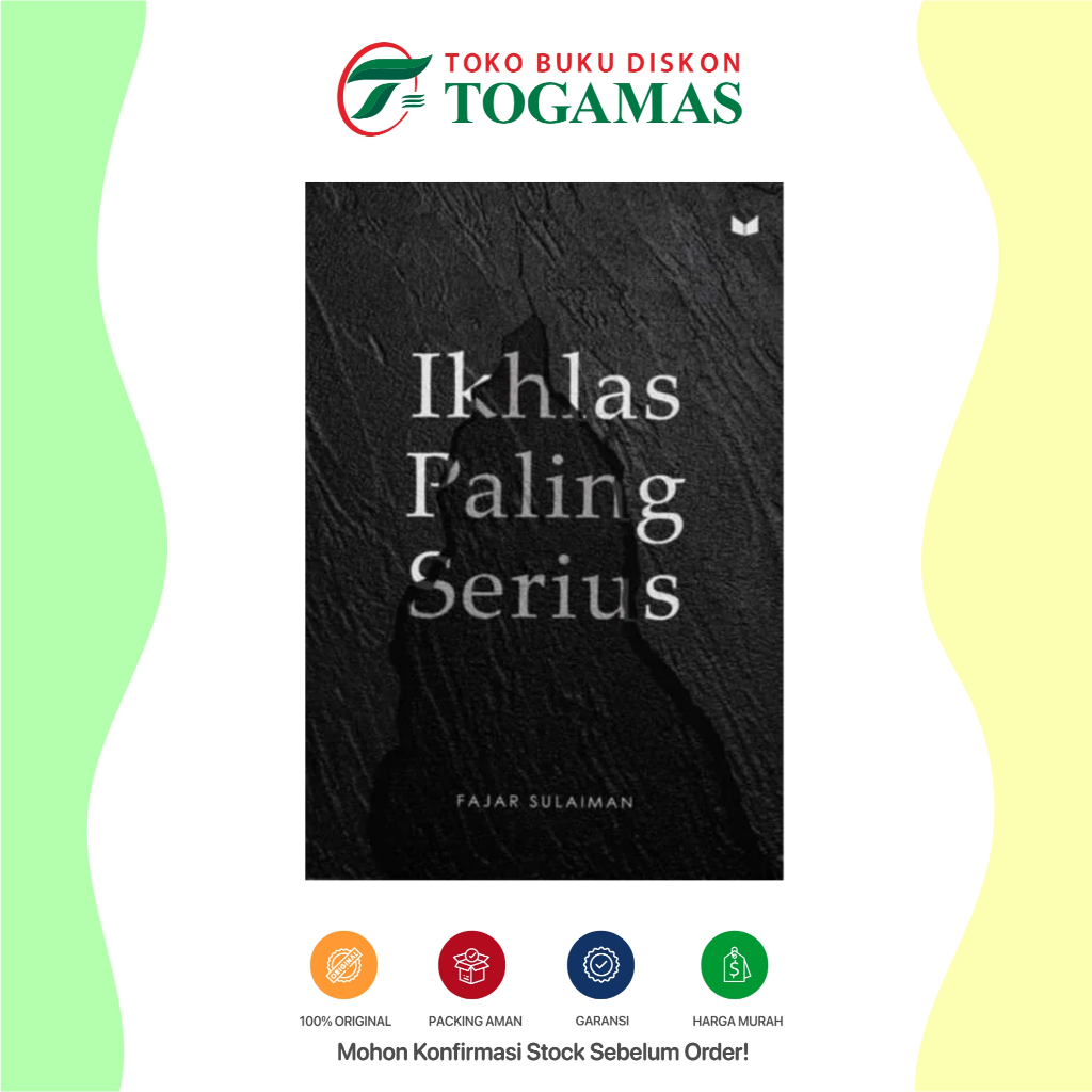 READY STOCK Buku Ikhlas paling serius - Fajar Sulaiman
