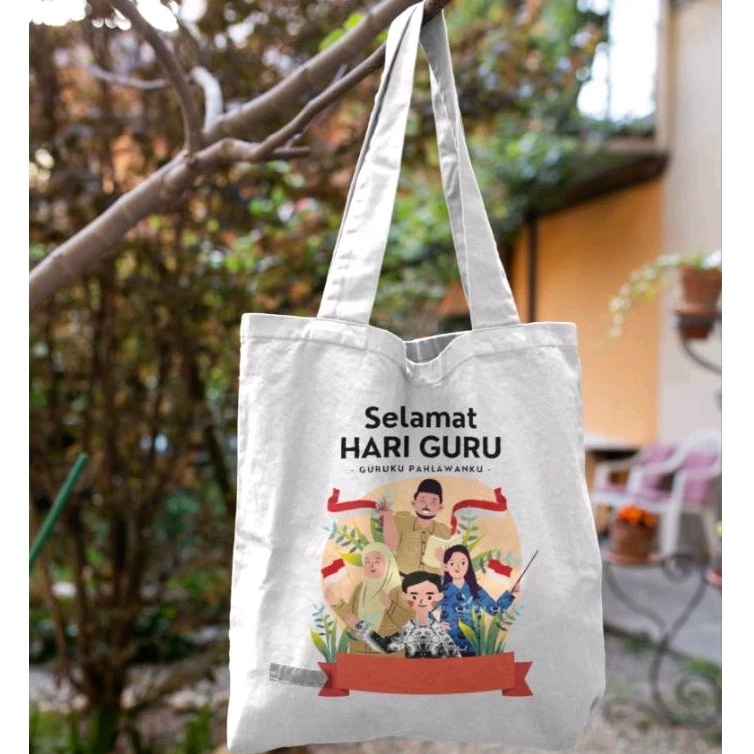 Totebag Tas Bingkisan Hadiah Kado Custom Hari Guru Teacher Day