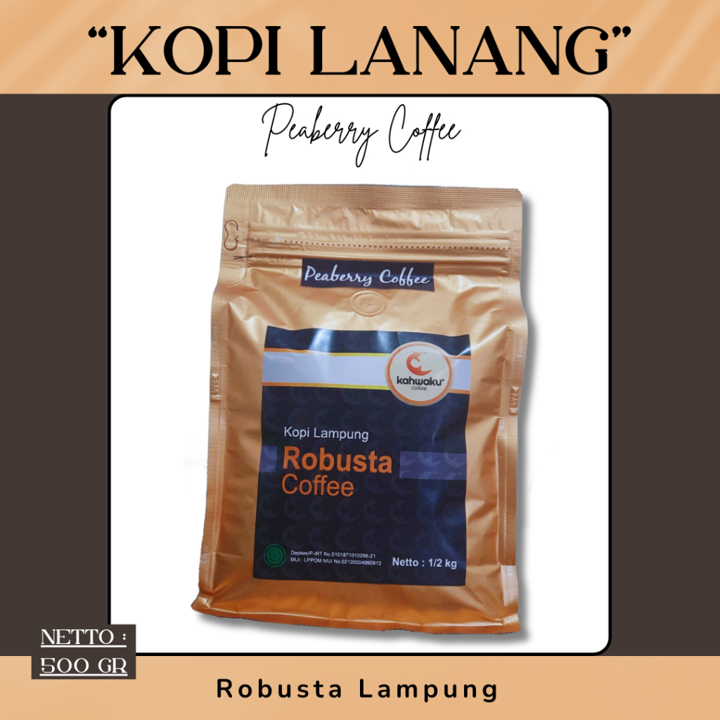 

Kopi Lampung Robusta Lanang Pilihan Peaberry Premium – Biji & Bubuk 500gr, Cita Rasa Kuat & Autentik