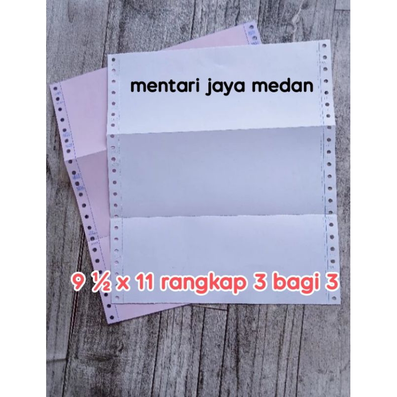 

kertas komputer / continues form ukuran 9½x11 rangkap 3 bagi 3