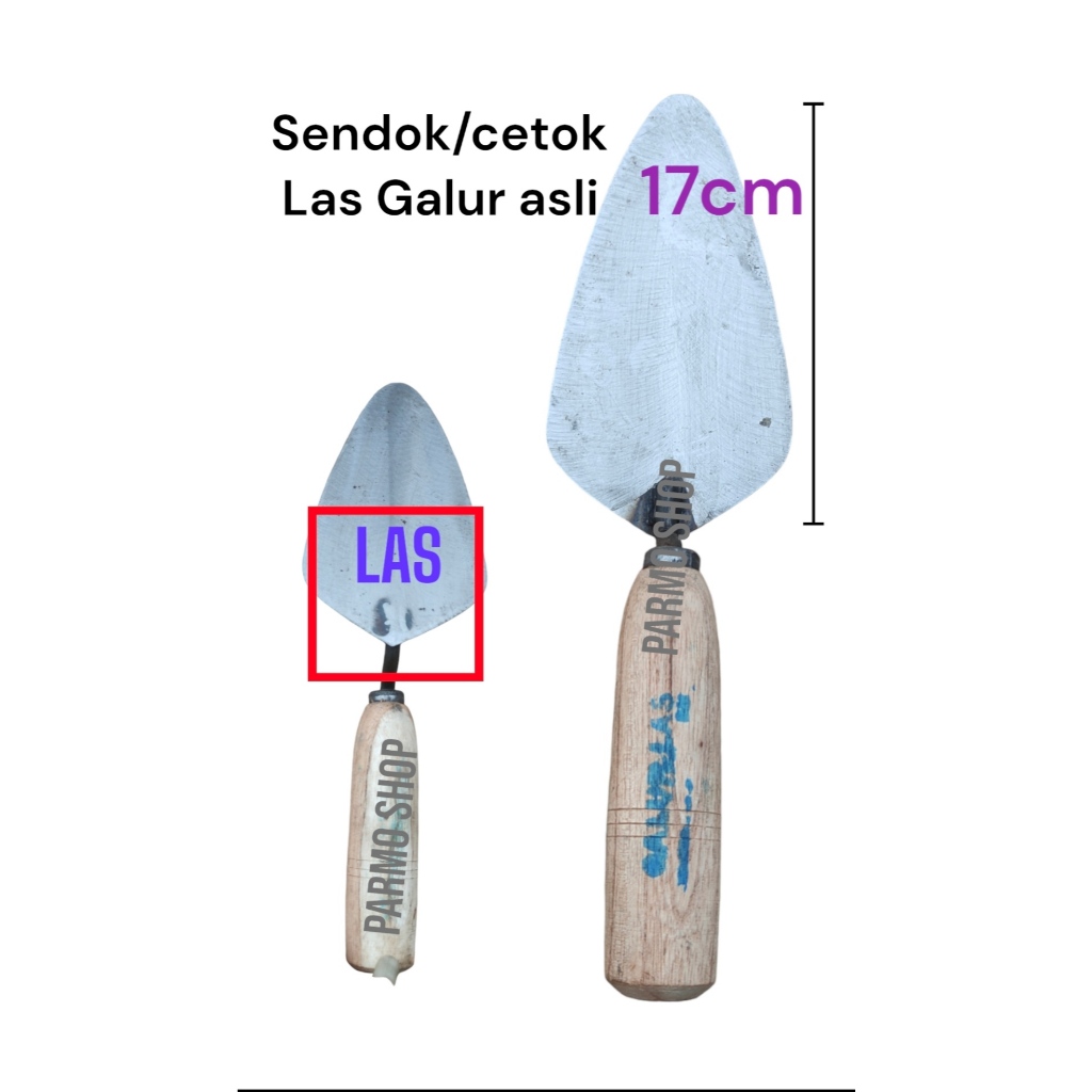 SENDOK LAS GALUR ASLI / CETOK GALUR LAS PANJANG 17cm
