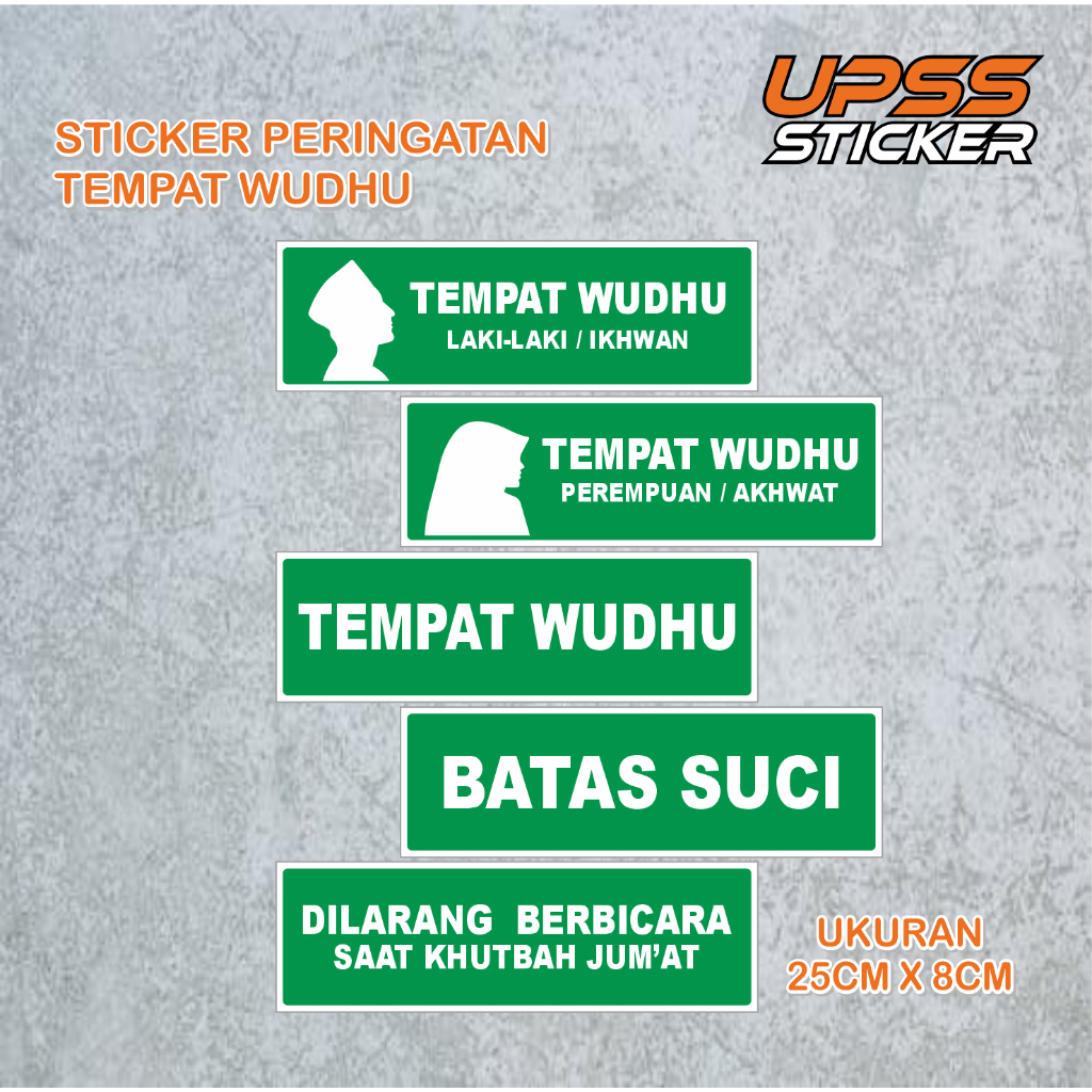 

STICKER RAMBU TEMPAT WUDHU, BATAS SUCI, DILARANG BERBICARA SAAT KHUTBAH JUM'AT