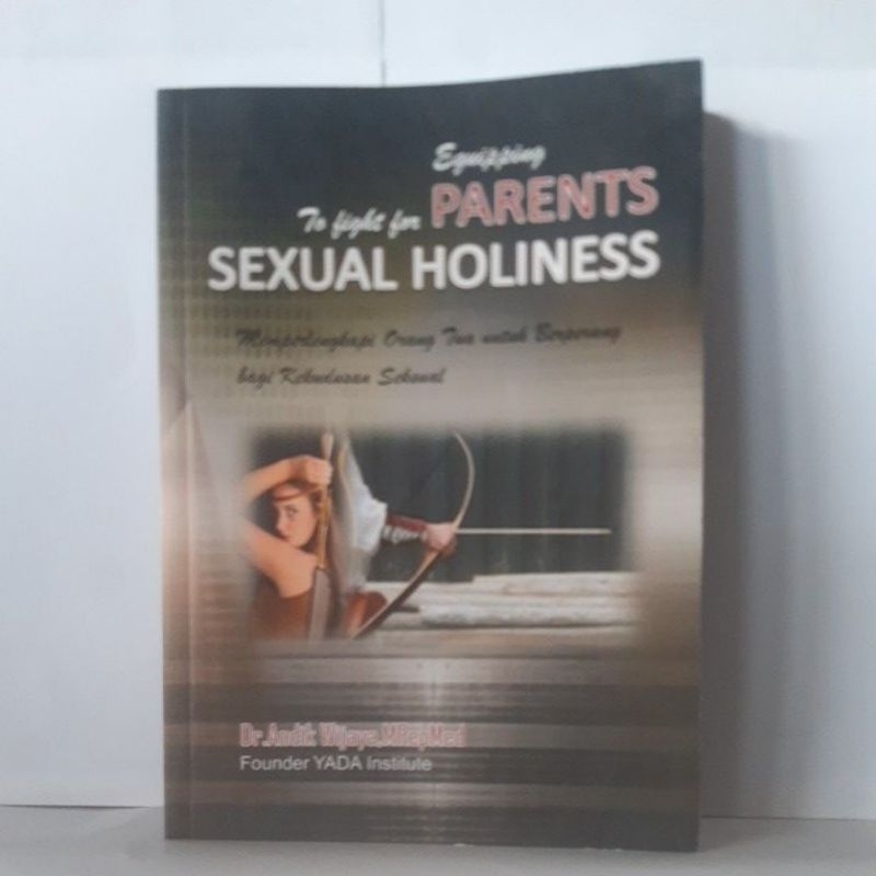 PARENTS SEXUAL HOLINESS