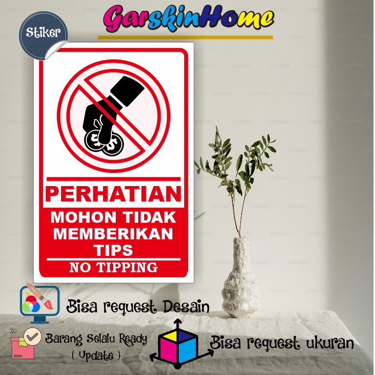 

Stiker dilarang memberi tip. stiker no tipping, stiker tips