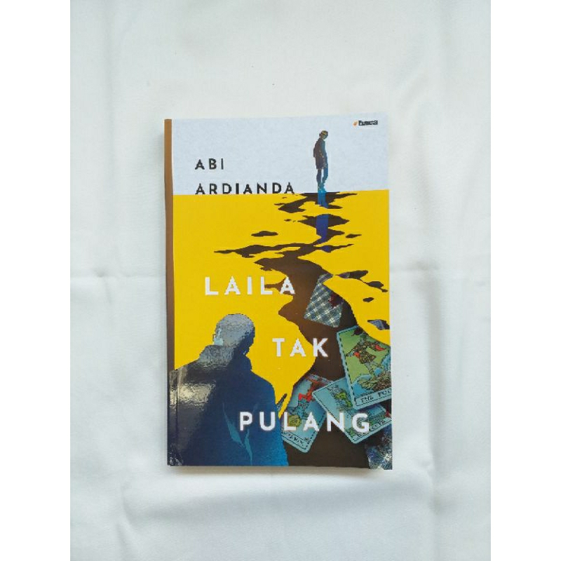 (Preloved Buku) Laila Tak Pulang - Abi Ardianda