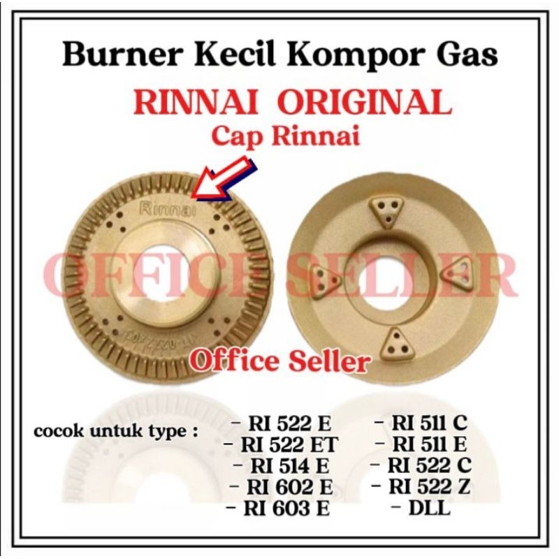 BURNER RINNAI KUNINGAN KECIL ORIGINAL CAP RINNAI