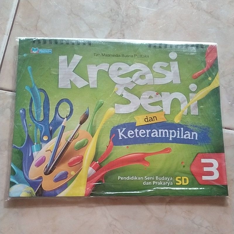 Buku Kreasi Seni dan Keterampilan SD Kelas 3 Masmedia