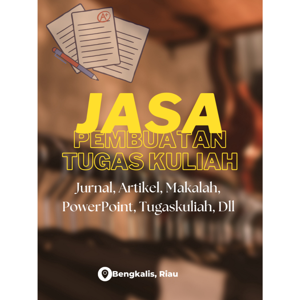 

JASA PEMBUATAN TUGAS KULIAH