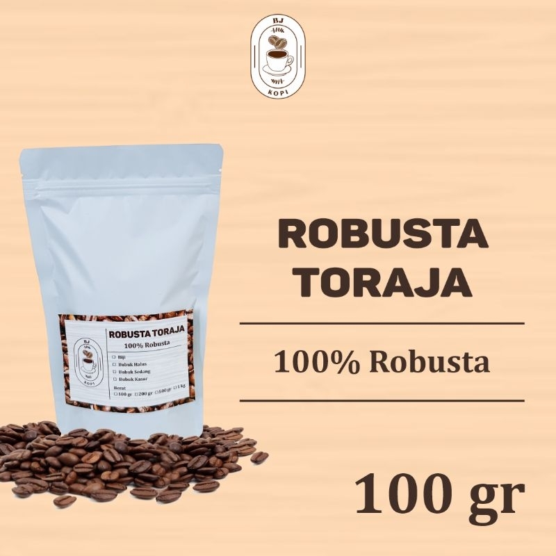 

Kopi Robusta Toraja Robusta Coffee Roast Beans 100gr Biji Bubuk