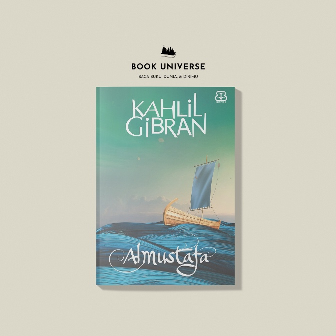 Al Mustafa - Kahlil Gibran