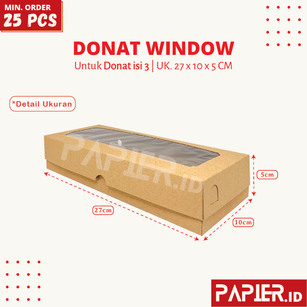 Box Donat isi 3 Model Jendela uk. 27x10x5 cm Tebal 310gr -> 350gr Laminasi Dalam Bahan Kraft Coklat 