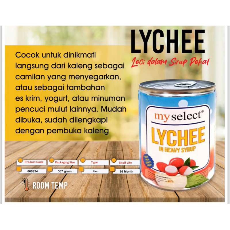

My Select Lychee || Leci Kaleng 567 gram