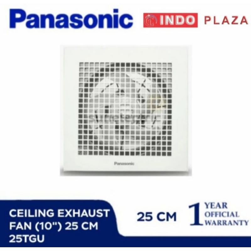 EXHAUST FAN 10INCH PANASONIC CEILING PLAFON FV25TGU (KHUSUS MEDAN)
