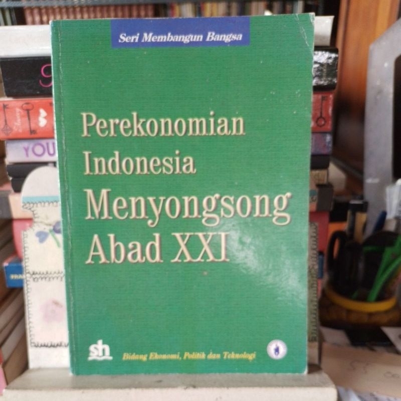 Perekonomian Indonesia Menyongsong Abad XXI.