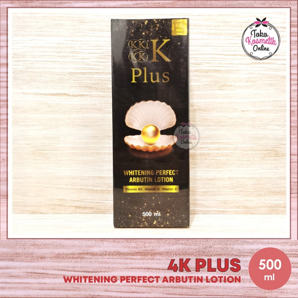 [ LOTION ] 4K PLUS WHITENING PERFECT ARBUTIN LOTION 500ML