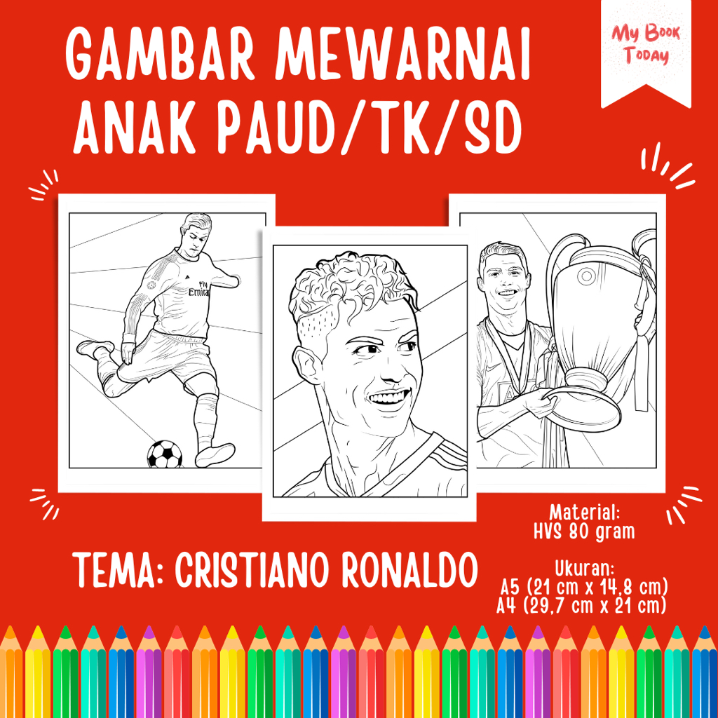 

[My Book Today] Lembar Kertas Sketsa Gambar Mewarnai untuk Anak Sekolah PAUD TK SD Tema Cristiano Ronaldo